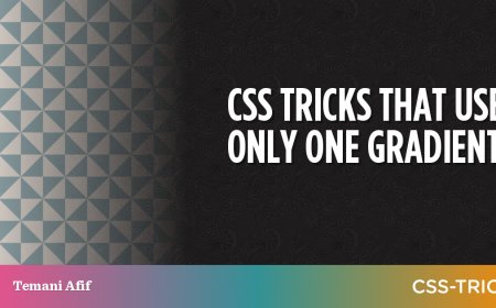 CSS Tricks That Use Only One Gradient