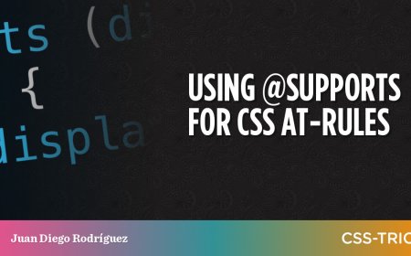 Recipes for Detecting Support for CSS At-Rules