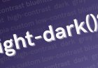 Should the CSS light-dark() Function Support More Than Light and Dark Values?